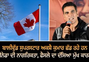 akshay kumar is leaving canadian citizenship